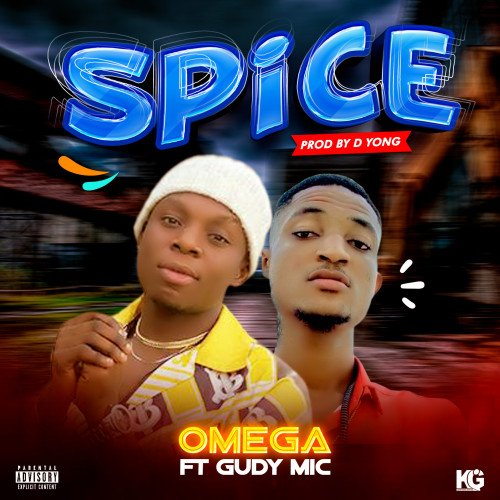 Omega ft Gudy Mic - Spice