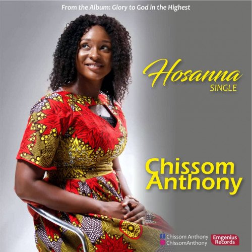 Chissom Anthony - Hosanna  (Audio&Lyrics)