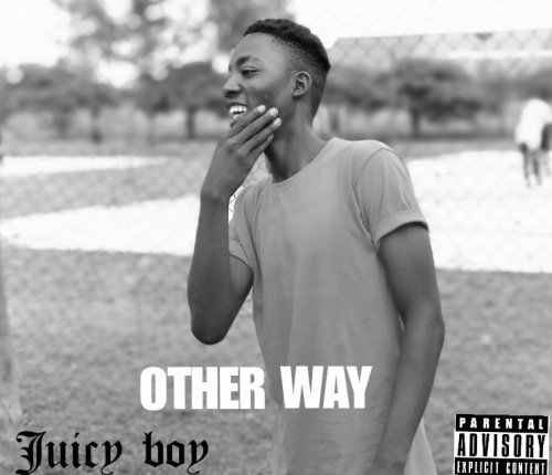 Juicy boy - Other Way