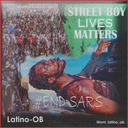 latino-OB - Street Boy Lives Matters