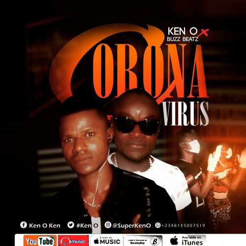 Ken O - Corona Virus