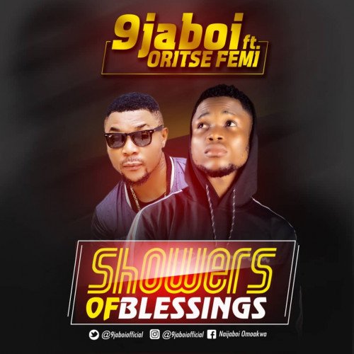 9jaboi - Showers Of Blessings