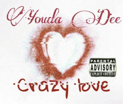 youdadee - Crazy Love