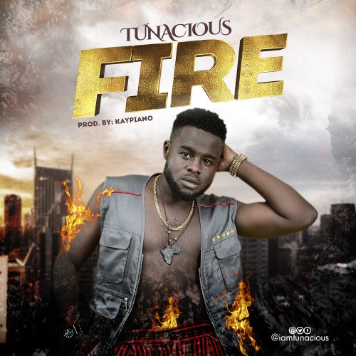 TuNaCious - Fire