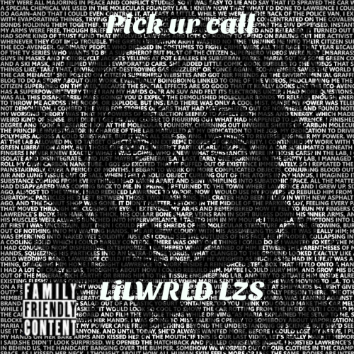 LiL WRLD LZS - Pick Ur Call