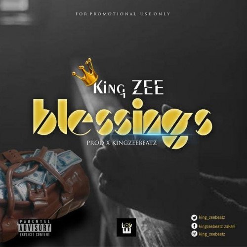Kingzeebeatz - Blessings