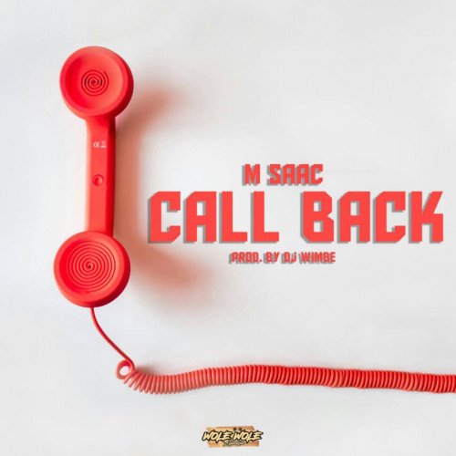M Saac - Call Back