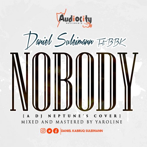 Daniel Suleimann - Nobody ( A DJ Neptune Cover)