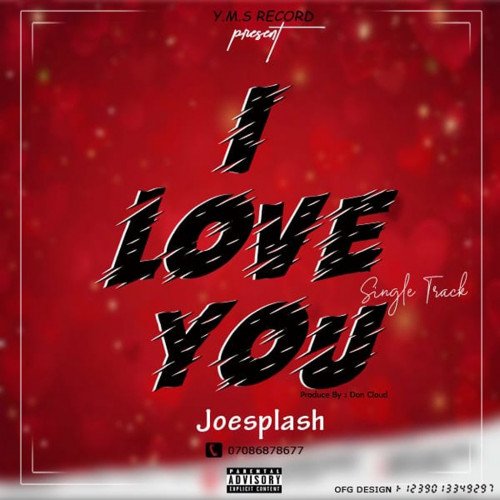 JoeSplash - I Love You