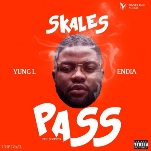 Skales - Pass (feat. Yung L, Endia)