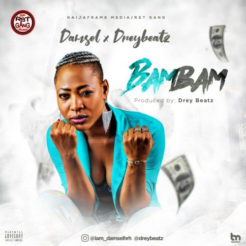 Damsel ft Dreybeatz - BamBam