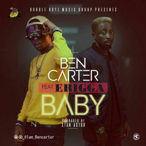 Bencarter - Baby (feat. Erigga)