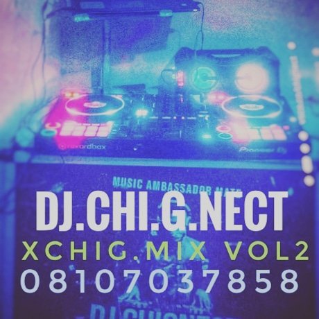 Djchignect - XCHIG.MIX Vol2