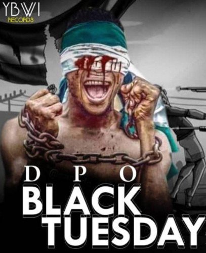 D.P.O - Black Tuesday