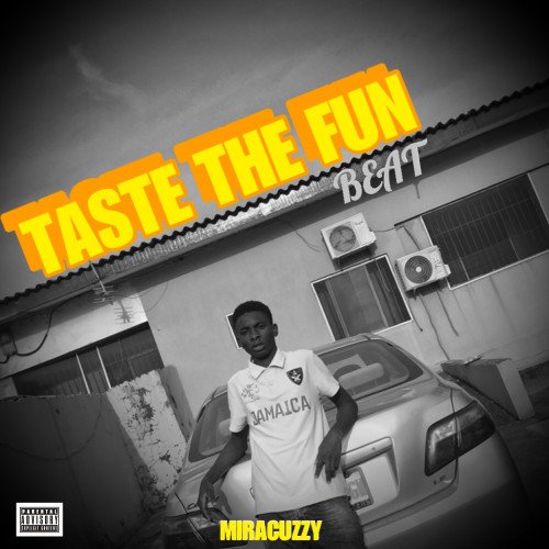 Miracuzzy - Taste The Fun Beat