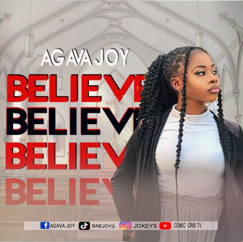 Agava-Joy - BELIEVE