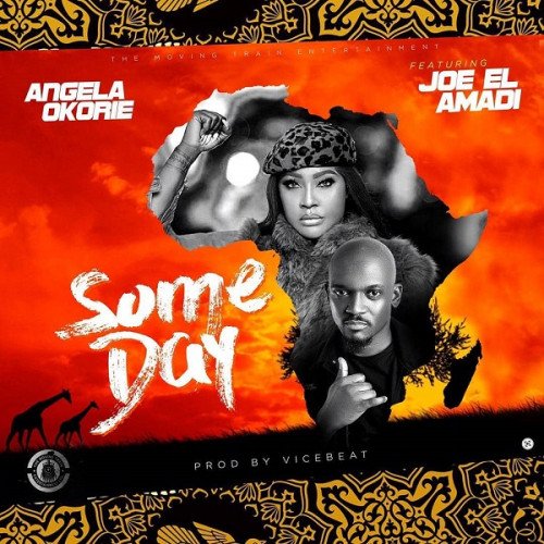 Angela Okorie - Someday (feat. Joe El)