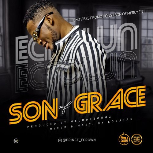 Ecrown - Son Of Grace