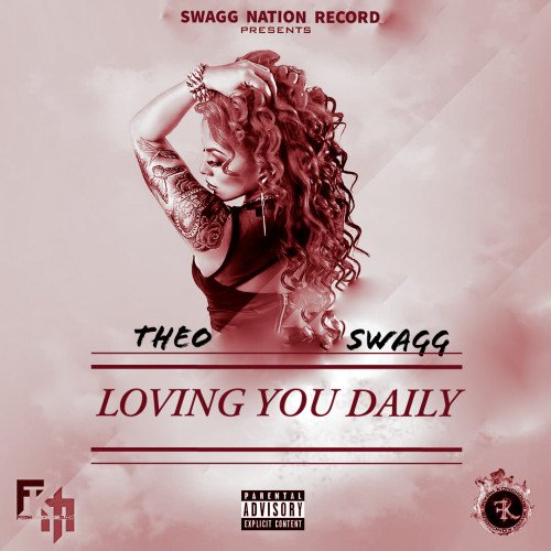 Theo swagg - Loving You Daily(produced By Mali)