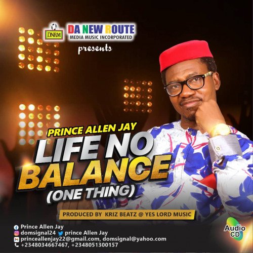 Prince Allen Jay - Life No Balance